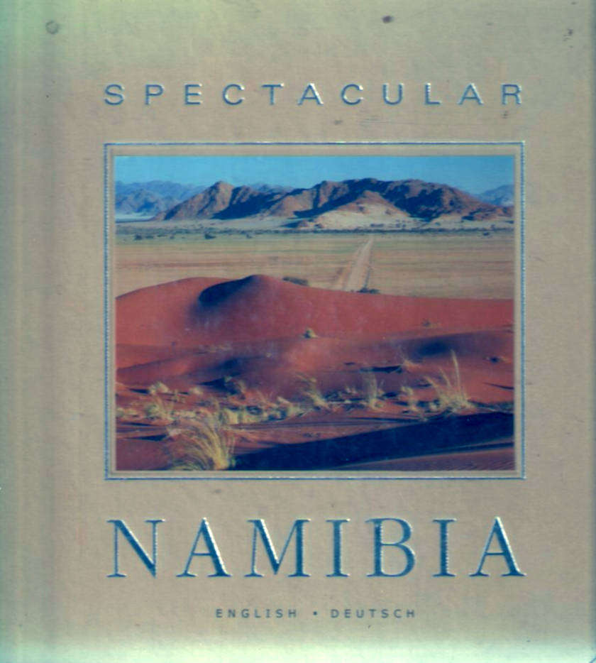 Spectacular Namibia by Tim OHagan