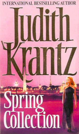 Spring Collection by Judith Krantz