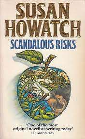 SCANDALOUS RISKS by Susan Howatch