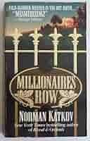MILLIONAIRES ROW by Norman Katkov