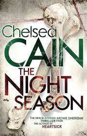 THE NIGHT SEASON by Chelsea Cain