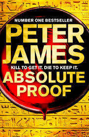 ABSOLUTE PROOF by Peter James