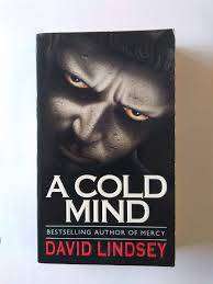 A COLD MIND by David Lindsey