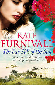 THE FAR SIDE OF THE SUN by Kate Furnivall