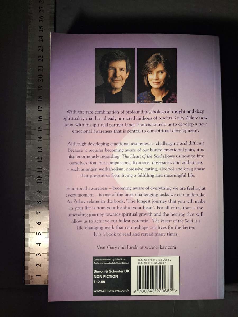 The Heart of the Soul by Gary Zukav and Linda Francis