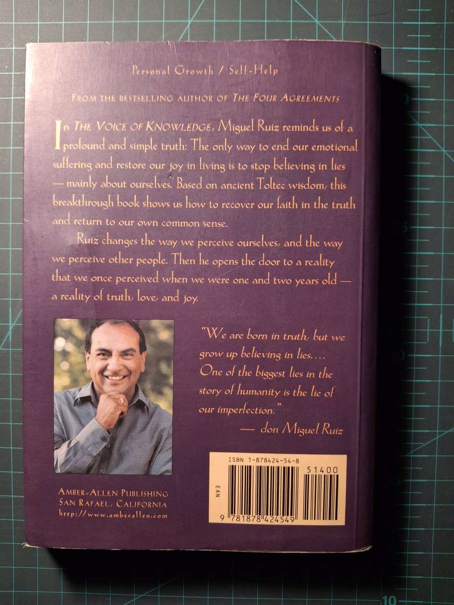 The Voice of Knowledge by Don Miguel Ruiz