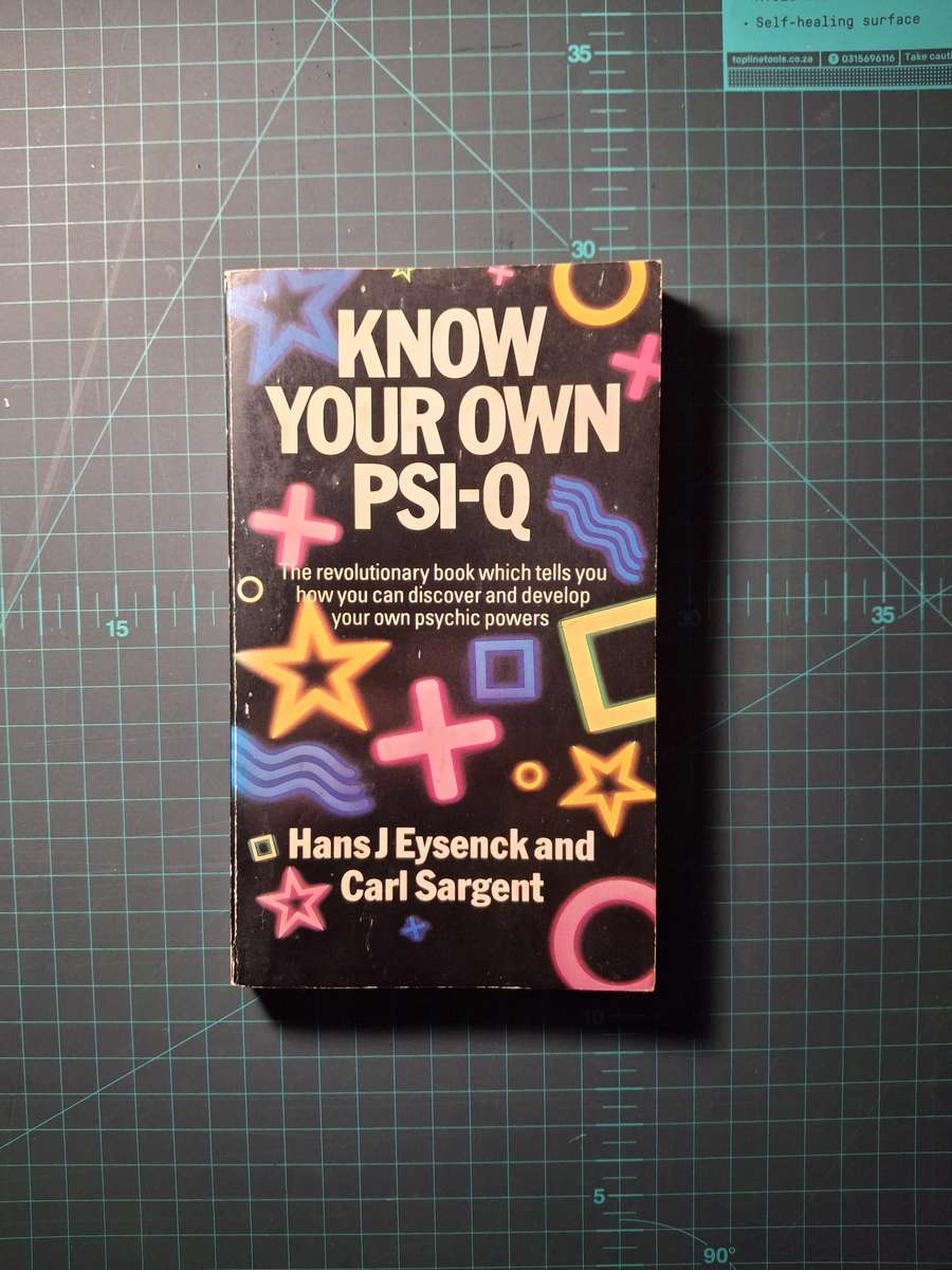Know Your Own PSI-Q by Hans Jürgen Eysenck and Carl Sargent