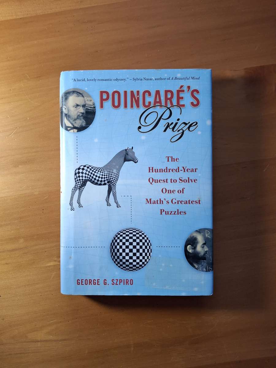 Poincare's Prize by George G. Szpiro