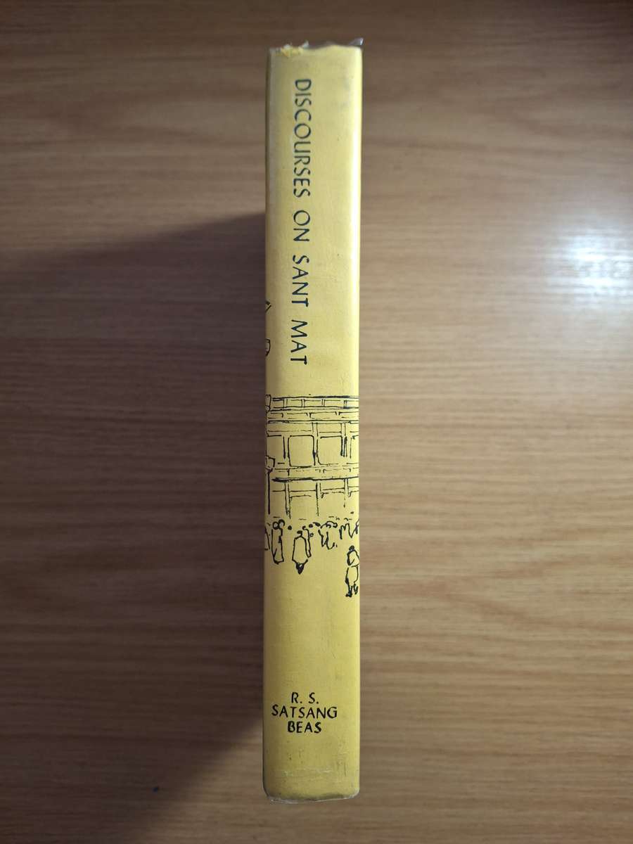 Discourses on Sant Mat by Hazur Maharaj Sawan Singh