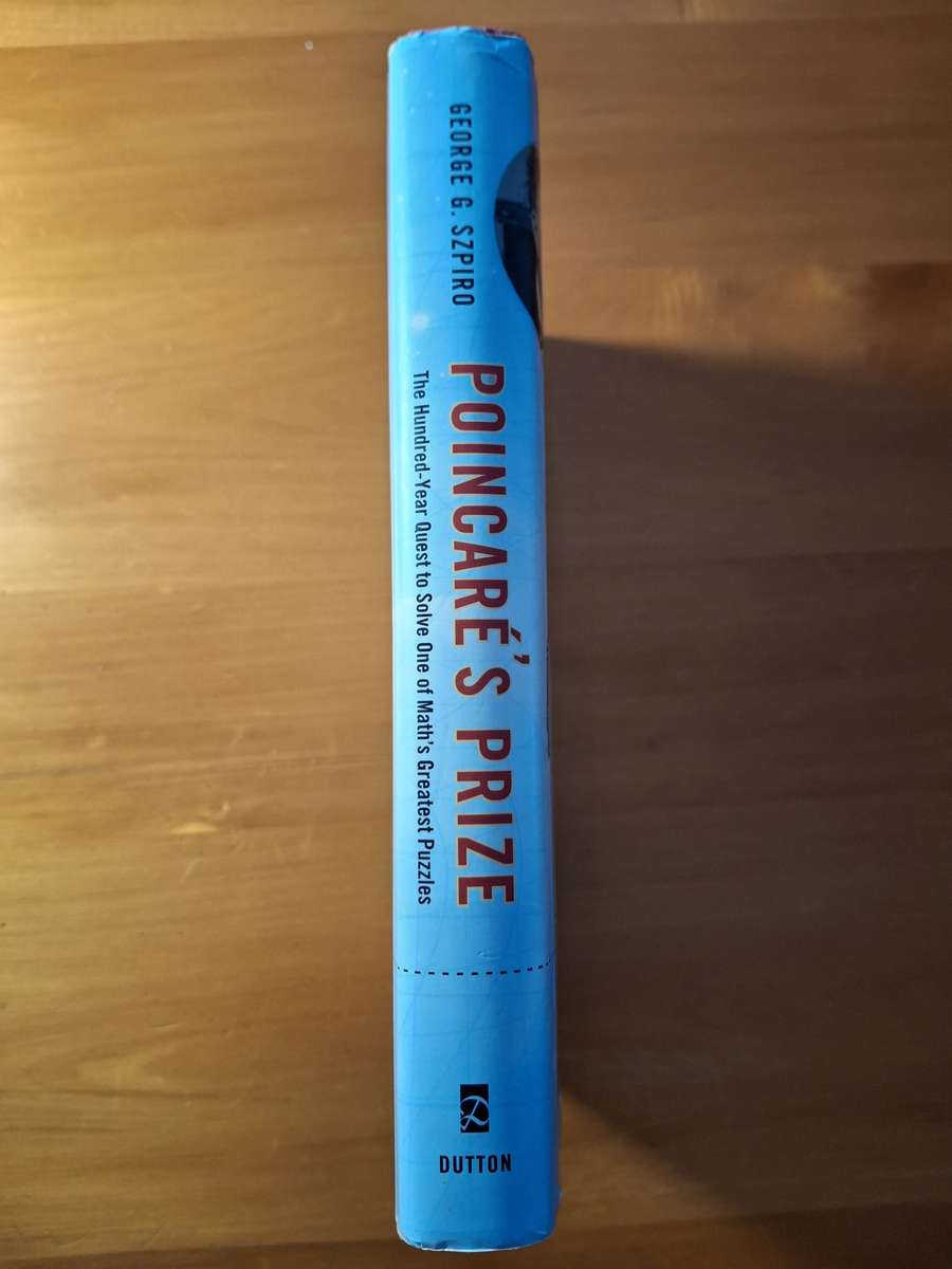 Poincare's Prize by George G. Szpiro