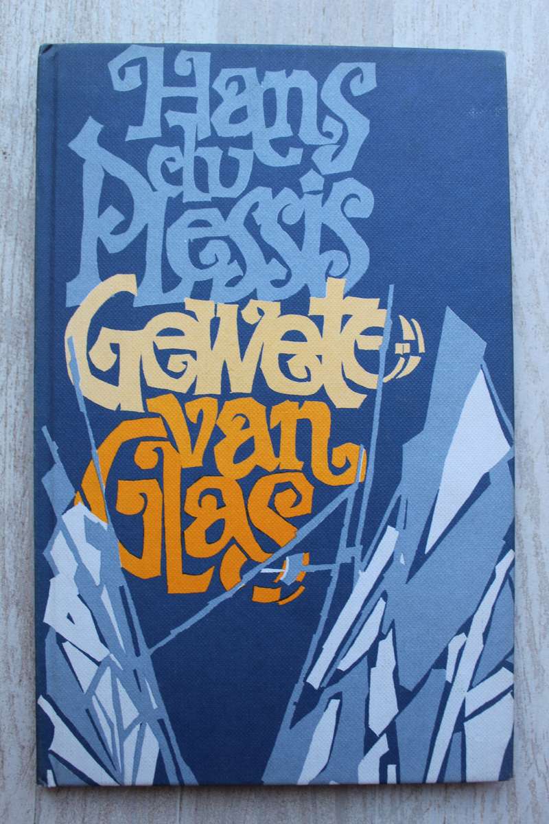 GETEKEN: Gewete van glas - Hans du Plessis