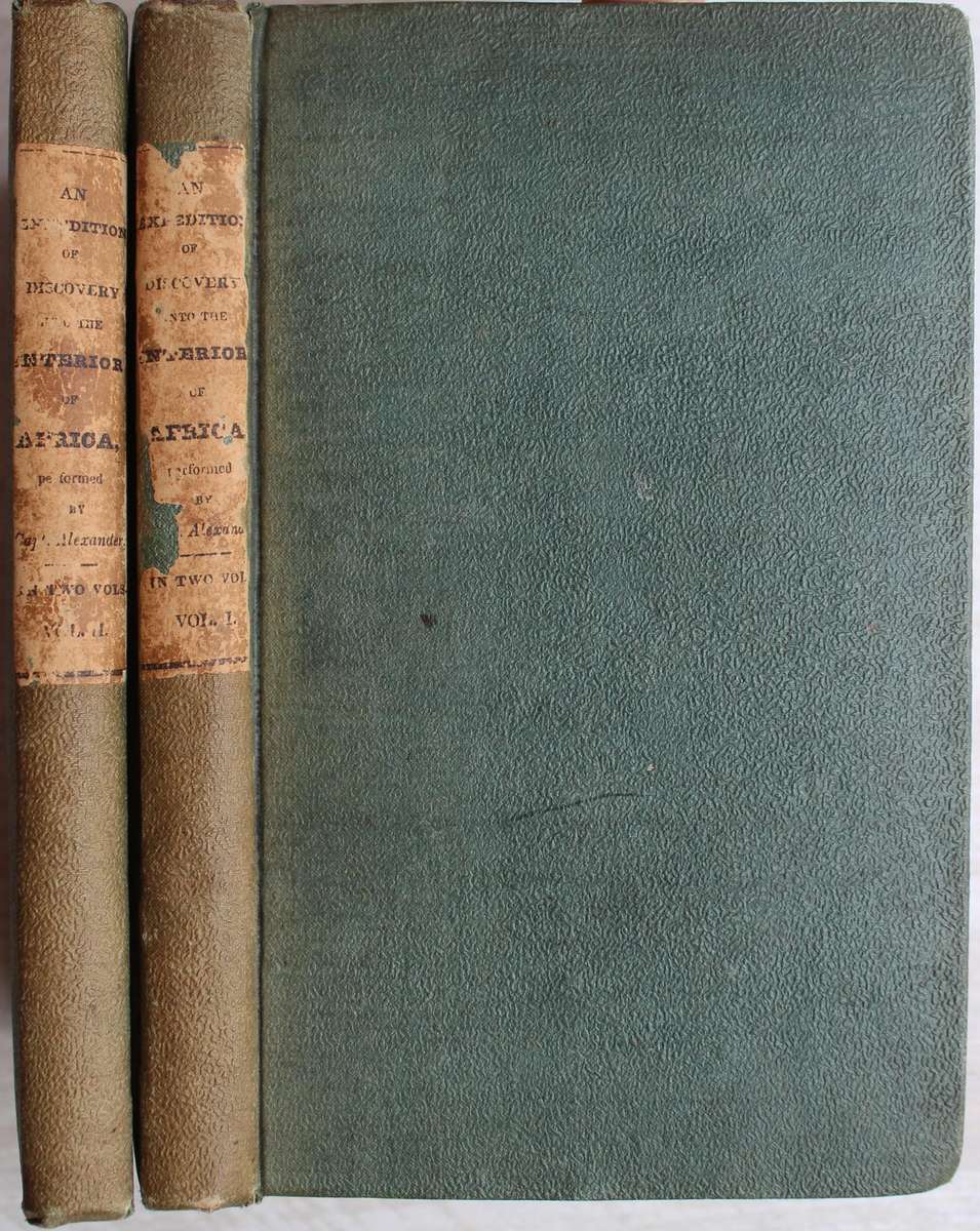 An Expedition of Discovery into the Interior of Africa. In Two Volumes. - Alexander, James Edward