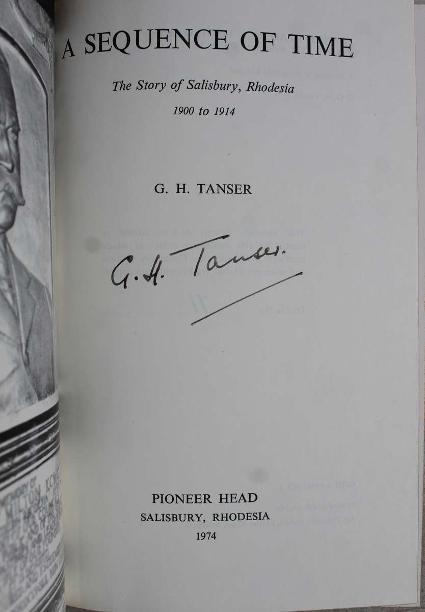 SIGNED: A Sequence of Time - The Story of Salisbury Rhodesia / Tanser