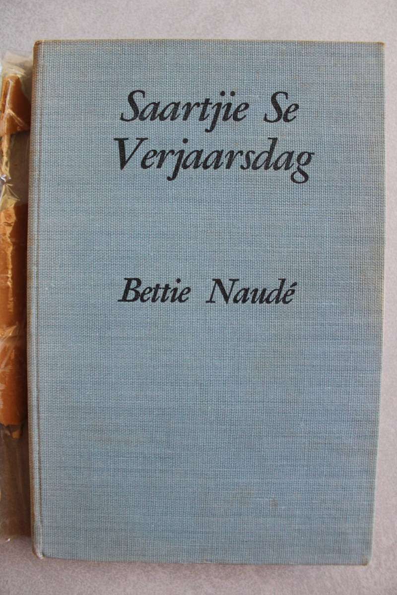 Saartjie se verjaarsdag - Bettie Naude