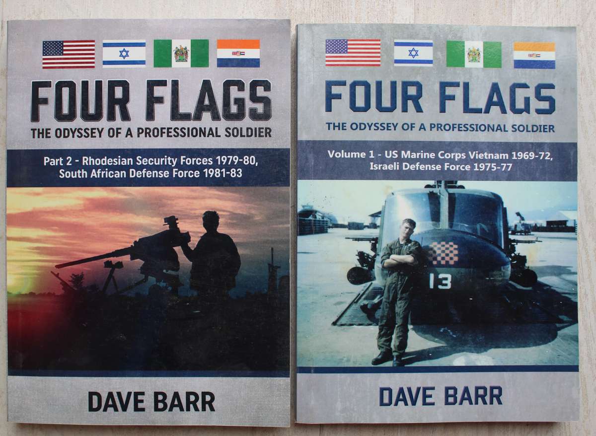 SIGNED: Four Flags, The Odyssey of a Professional Soldier: Part 1 & 2 - Dave Barr