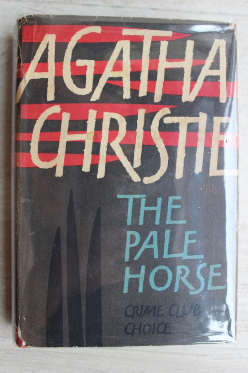 The Pale Horse - Agatha Christie (1st Edition)