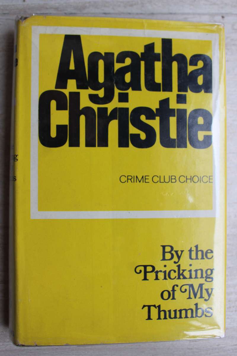 By the Pricking of My Thumbs - Agatha Christie