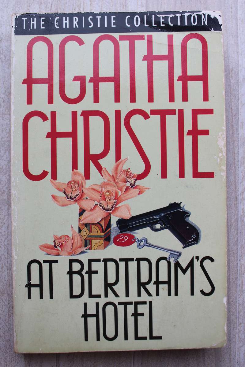 At Bertram's Hotel - Agatha Christie