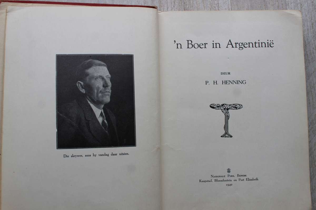 'n Boer in Argentinie. Henning
