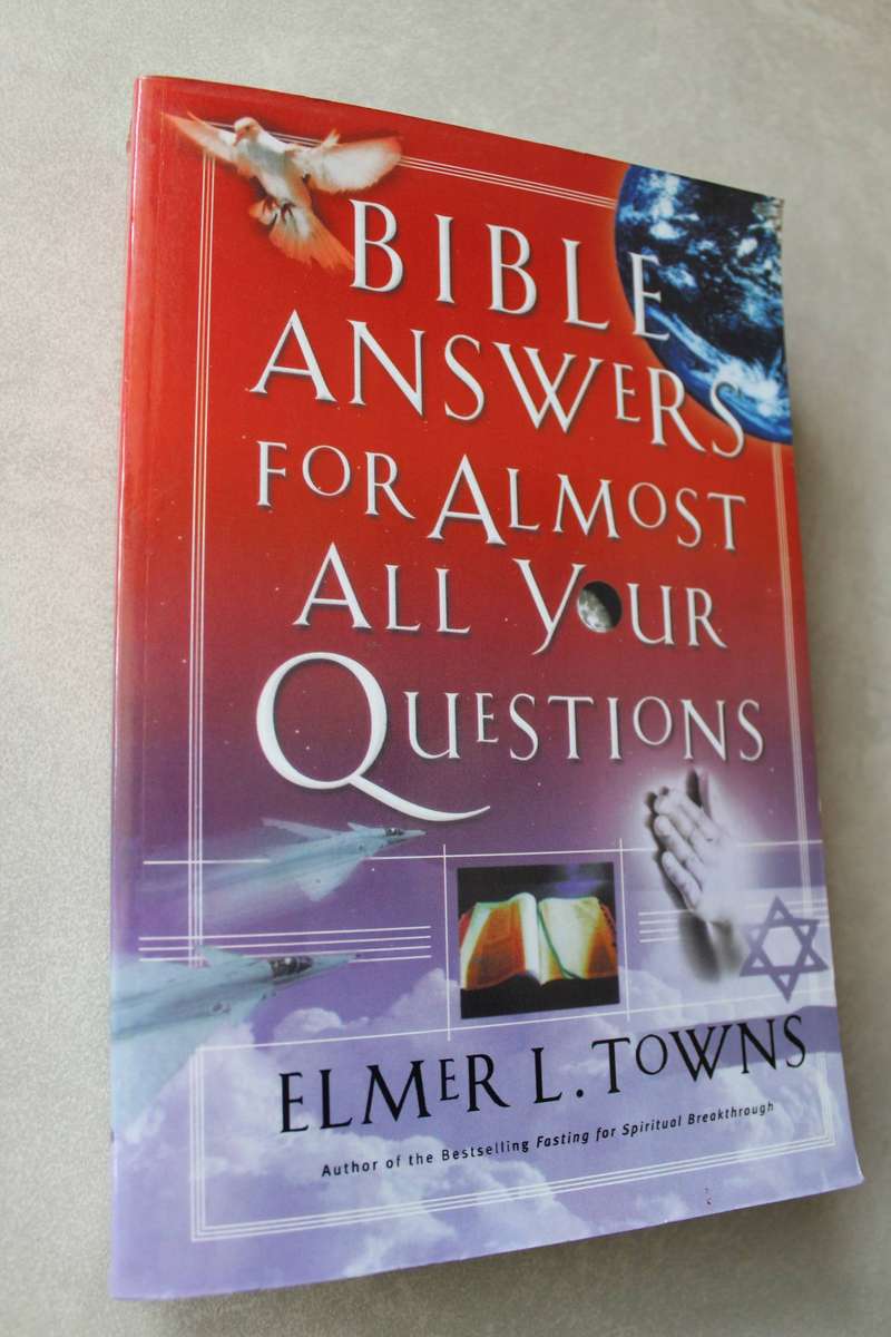 Bible answer to almost all your questions - Towns