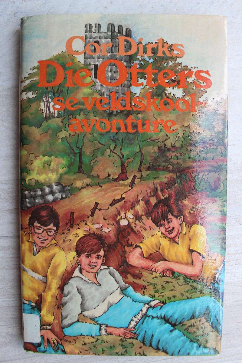 Die Otters se veldskoolavonture - Cor Dirks