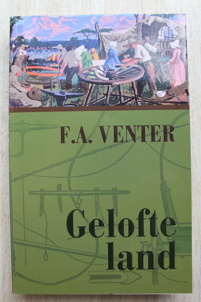 Gelofteland - F A Venter