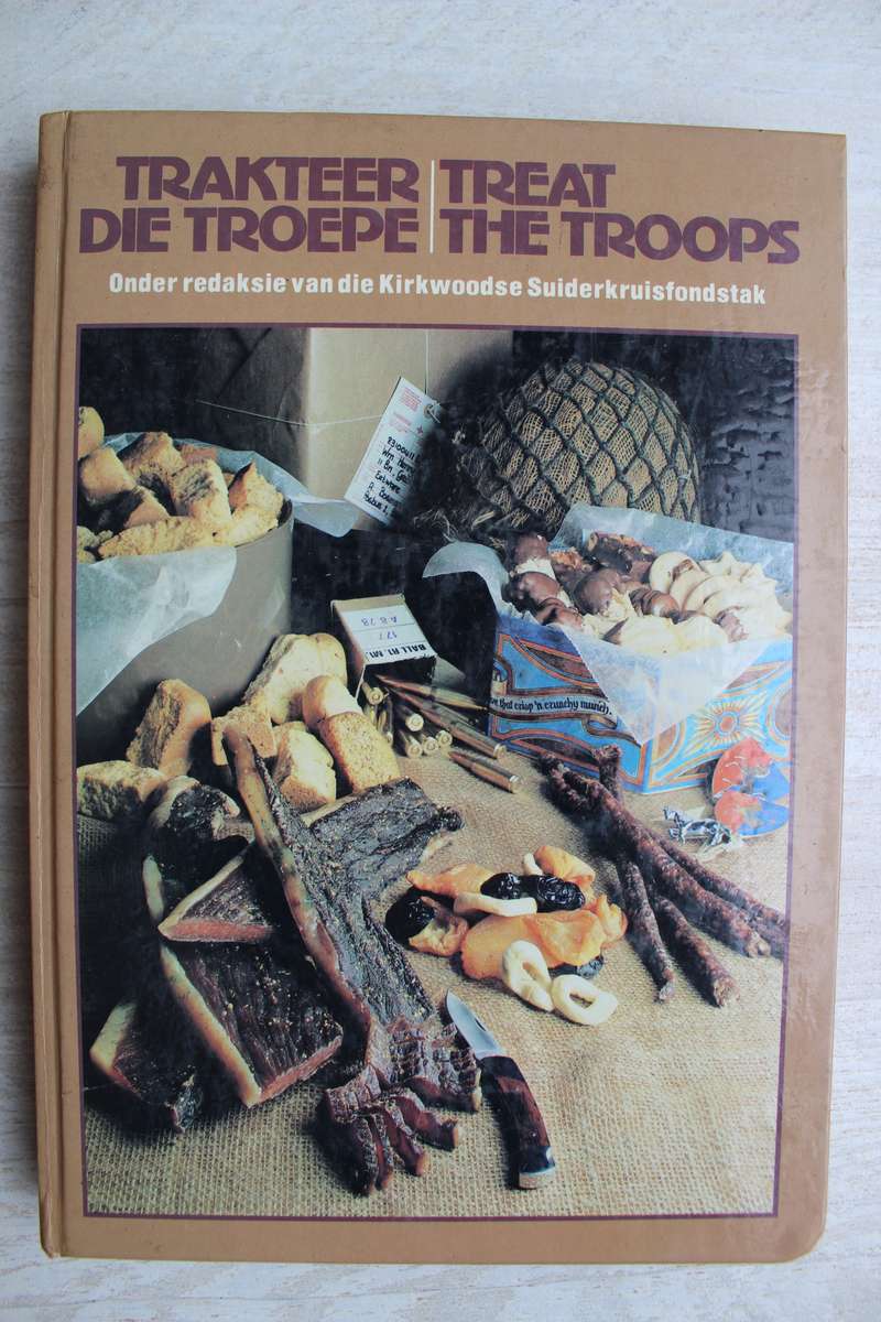 TRAKTEER DIE TROEPE - Suiderkruisfondstak - TREAT THE TROOPS