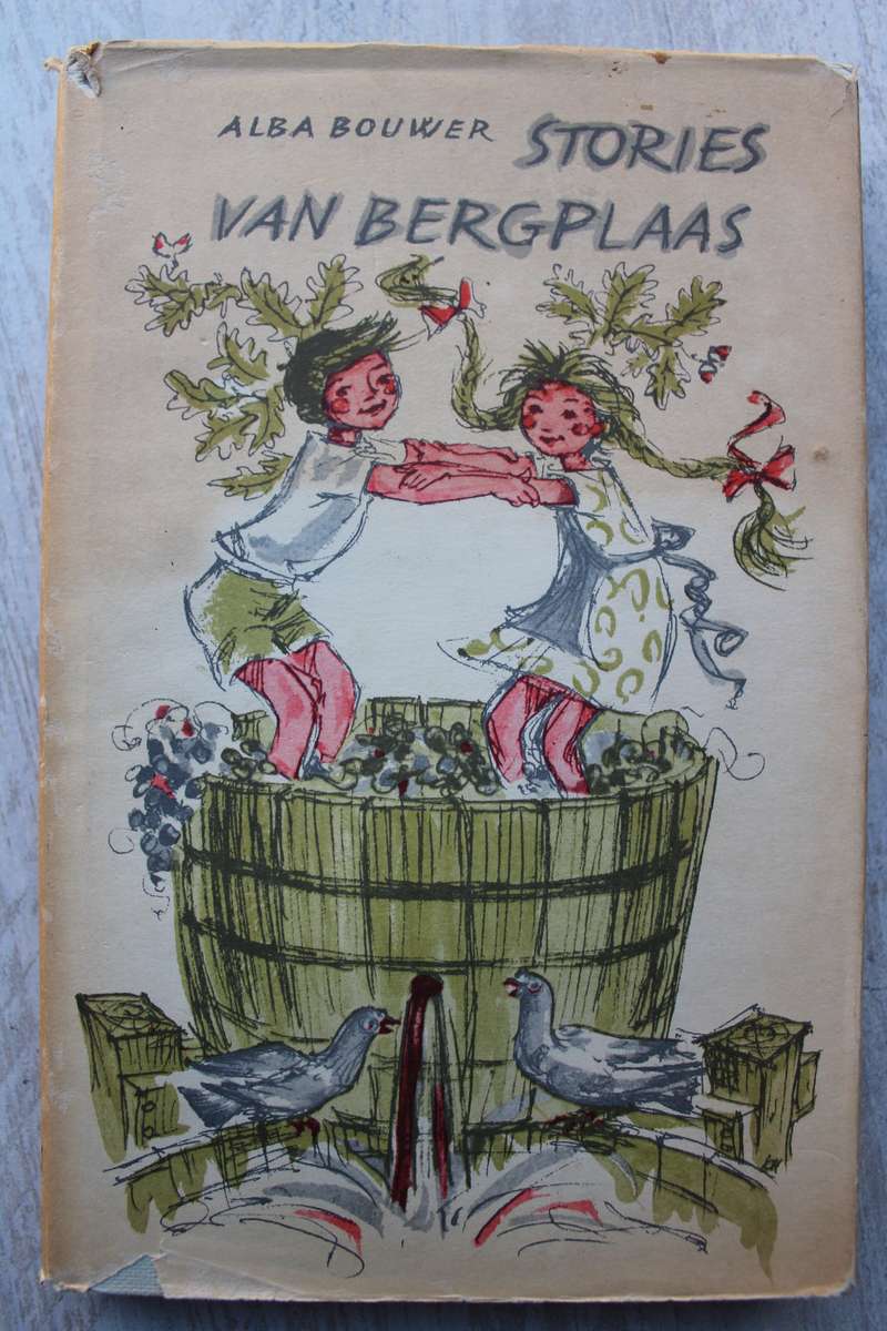 Stories Van Bergplaas- Alba Bouwer