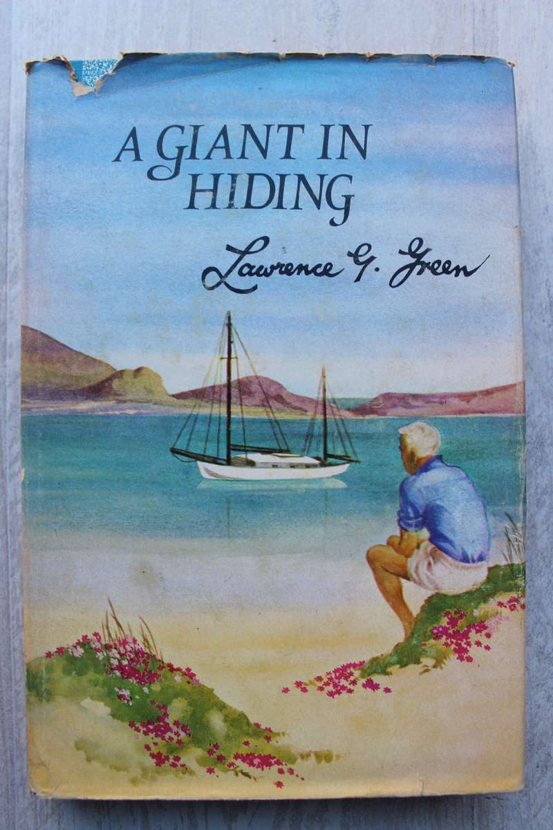 A Giant In Hiding - Lawrence G Green