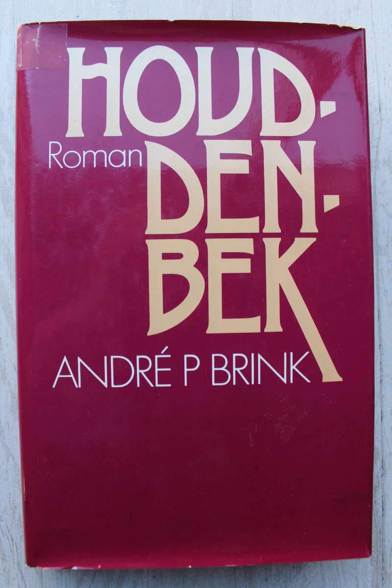 Houd-den-bek - Andre Brink