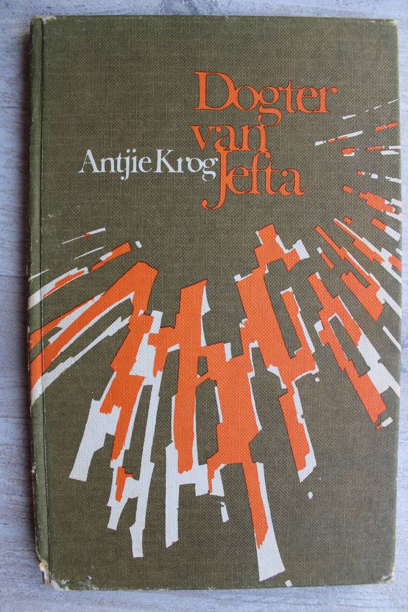 Dogter van Jefta - Antjie Krog