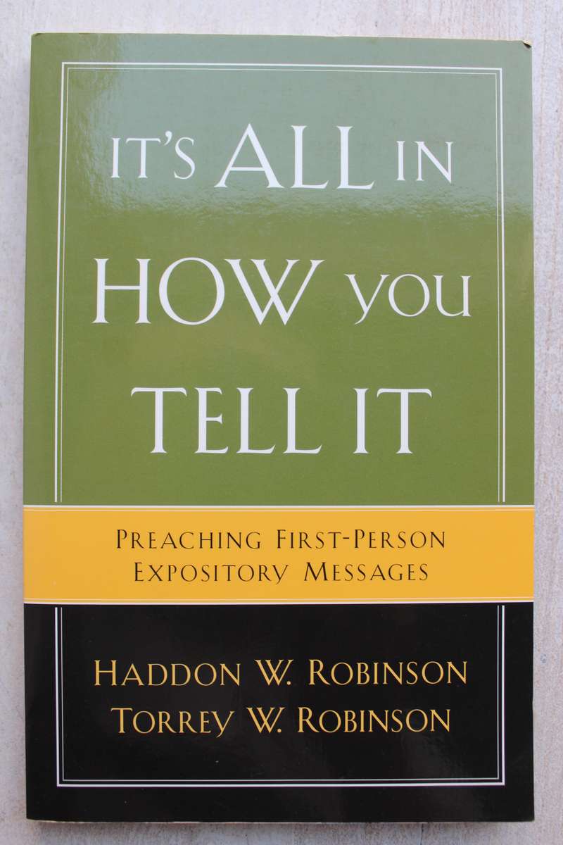 It's all how you tell it - Robinson