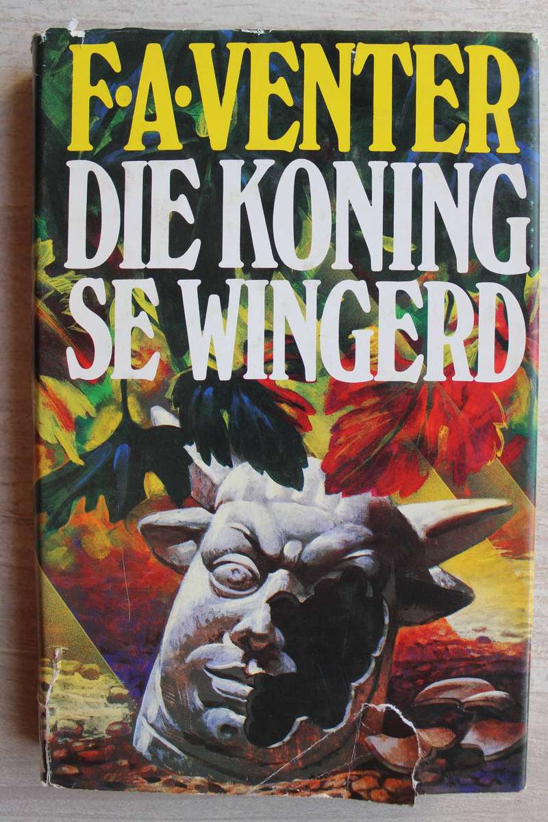 Die Koning se Wingerd - FA Venter