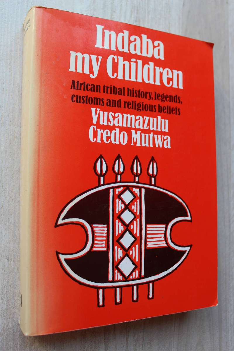 Indaba My Children -  Credo Mutwa