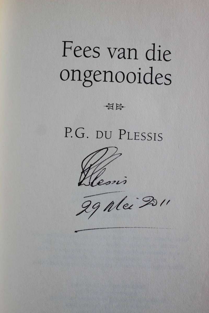 GETEKEN: PG du Plessis - Fees van die Ongenooides