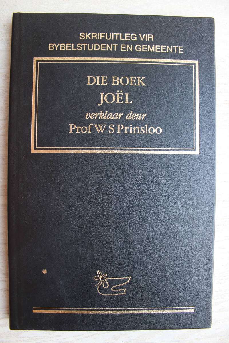 SBG Kommentaar Reeks - Die Boek Joel / Prinsloo