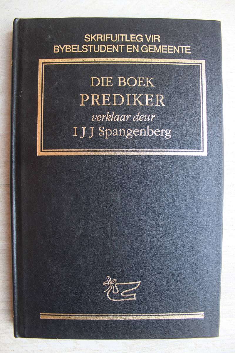 SBG Kommentaar Reeks - Die Boek Prediker / Spangenberg