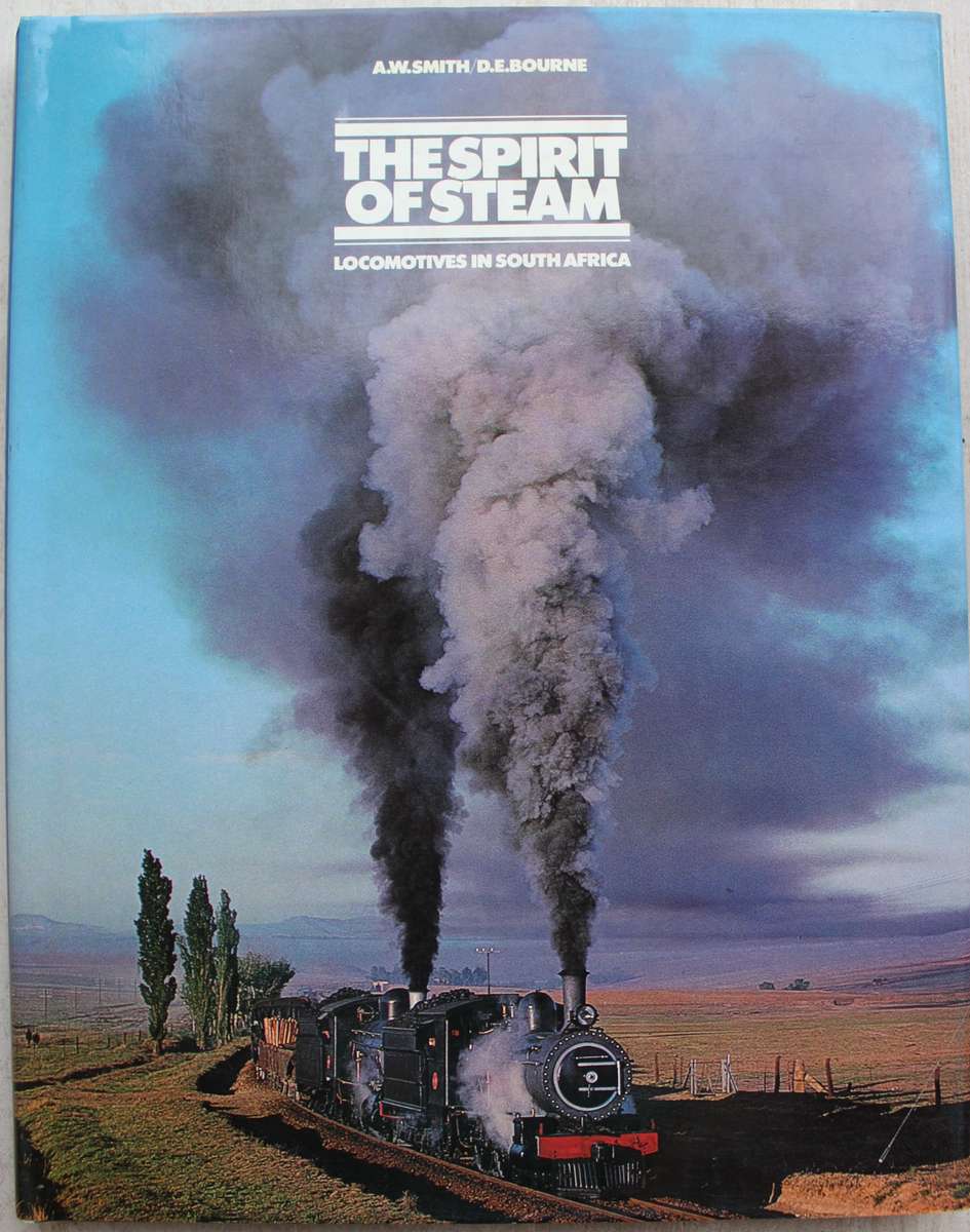 The Spirit Of The Steam Locomotives In South Africa