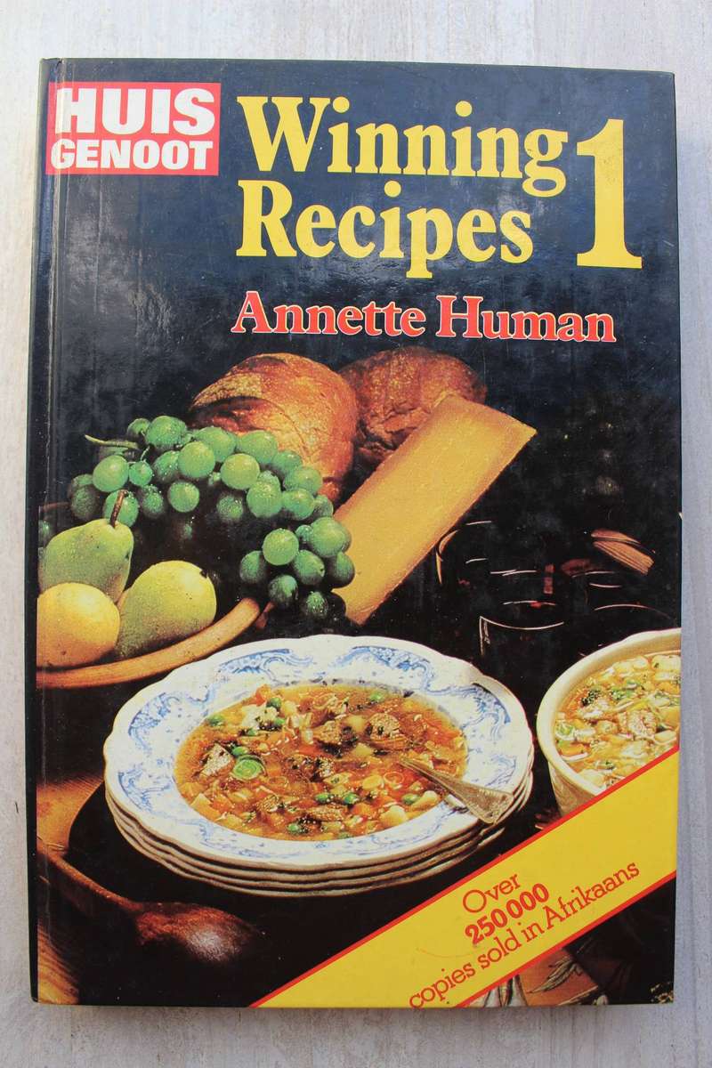 Huisgenoot Winning Recipes 1 -  Annette Human