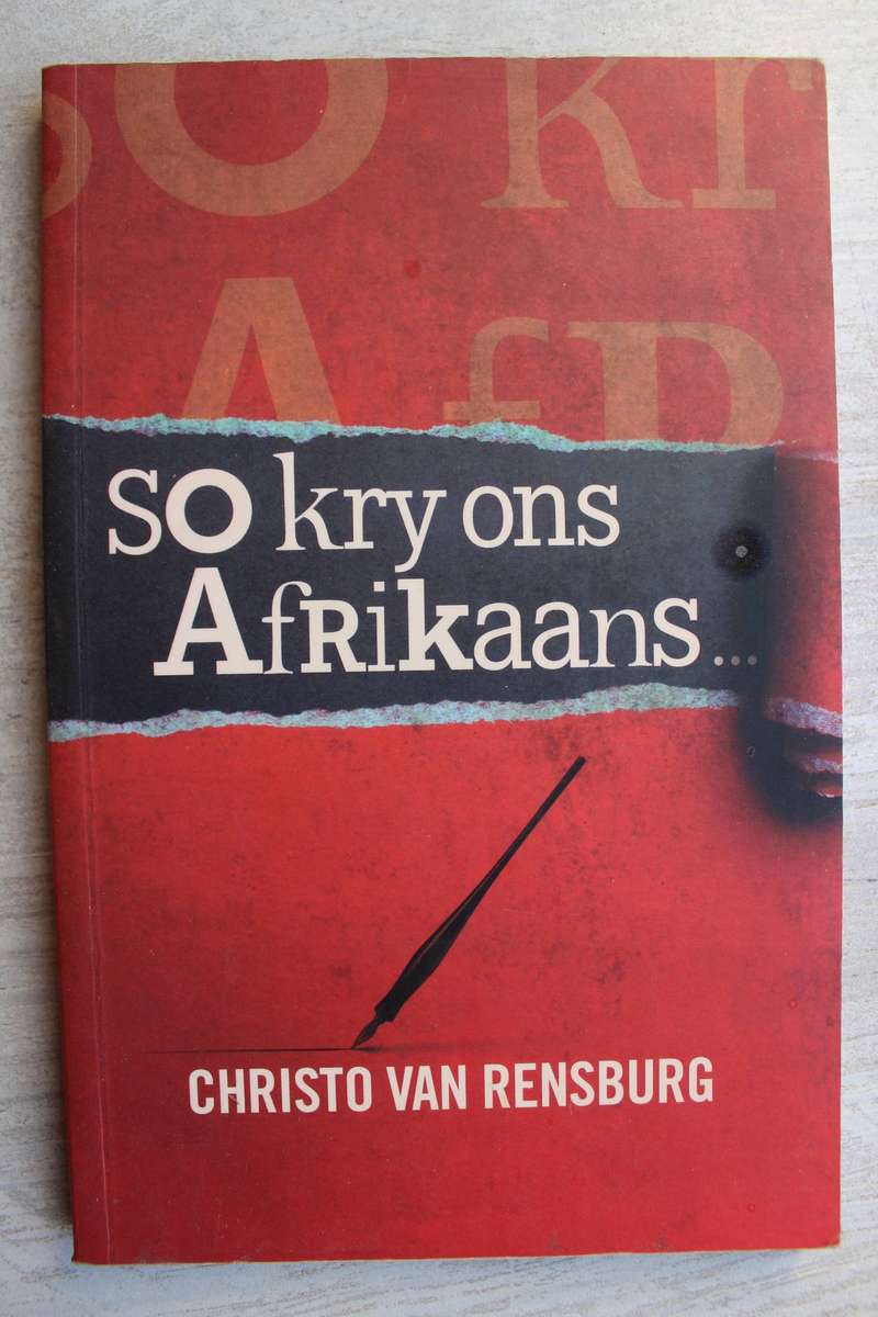 So kry ons Afrikaans - Christo van Rensburg