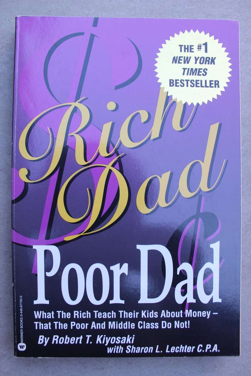 Rich Dad Poor Dad - Kiyosaki