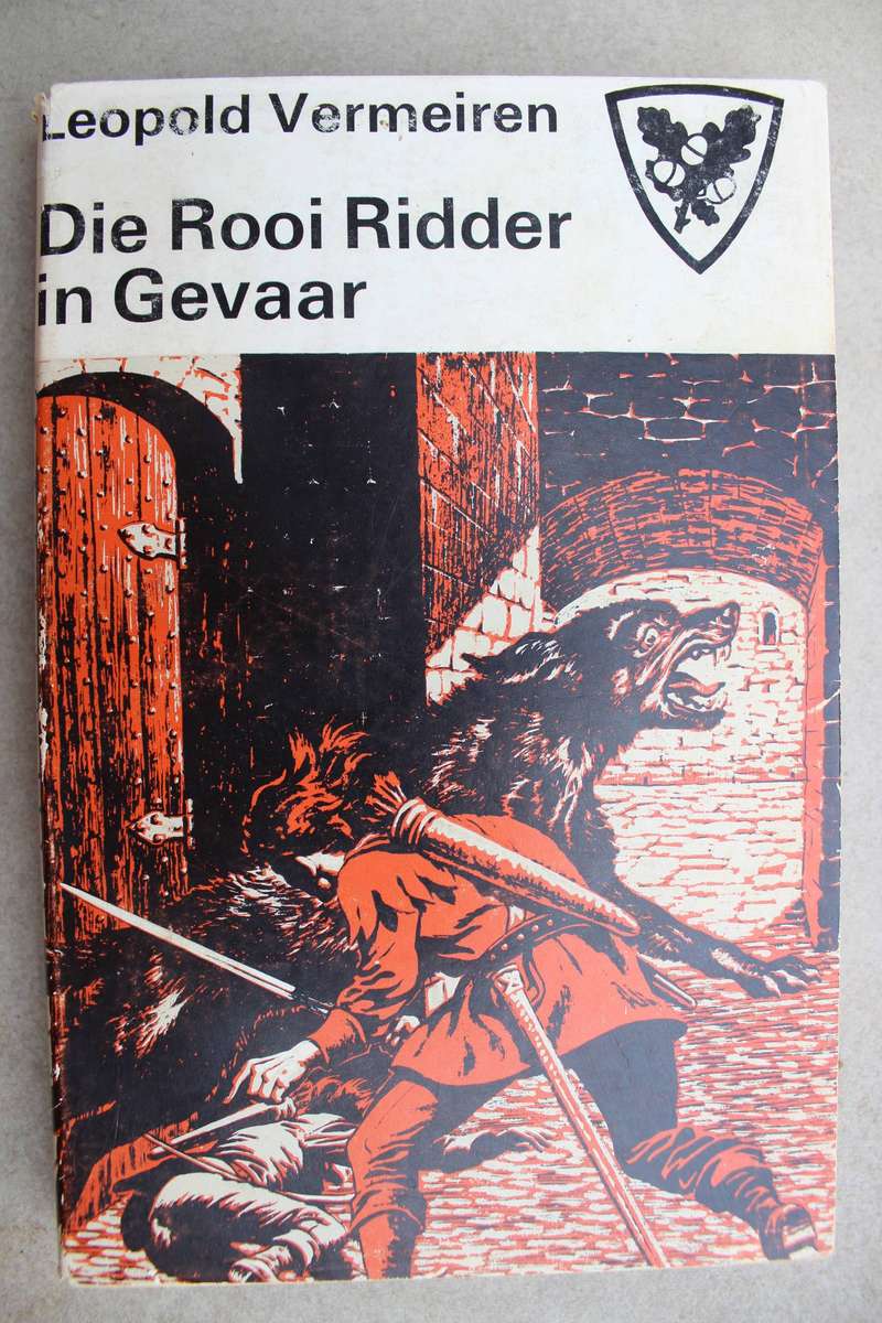 Die Rooi Ridder in gevaar - Leopold Vermeiren