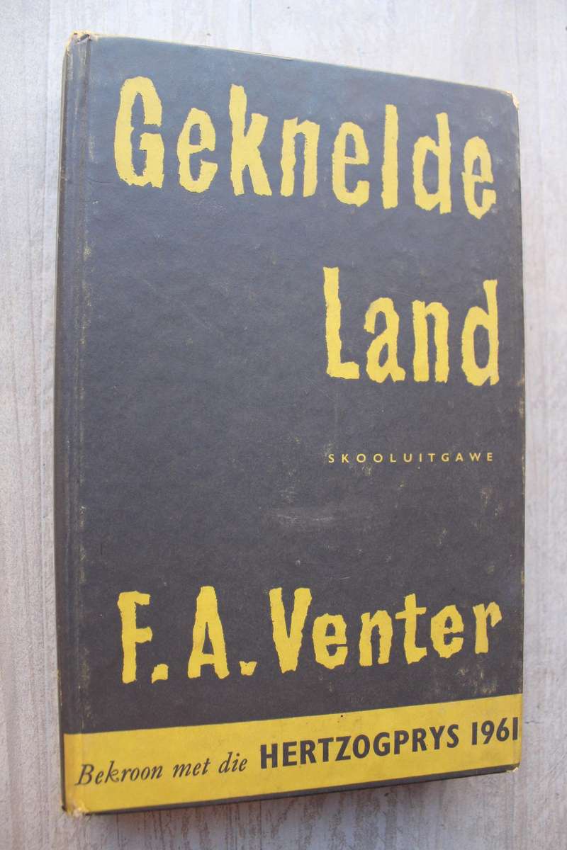Geknelde Land - FA Venter