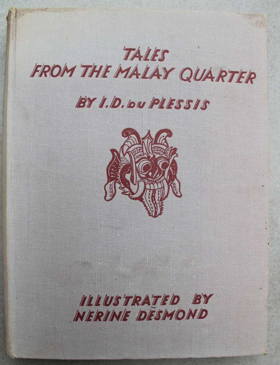TALES FROM THE MALAY QUARTER -  I D DU PLESSIS