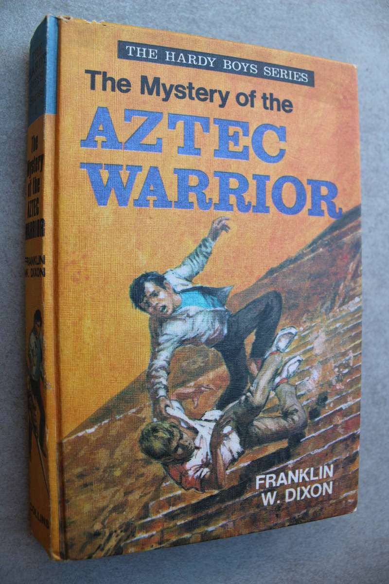 Hardy Boys - The mystery of the Aztec Warrior / Dixon