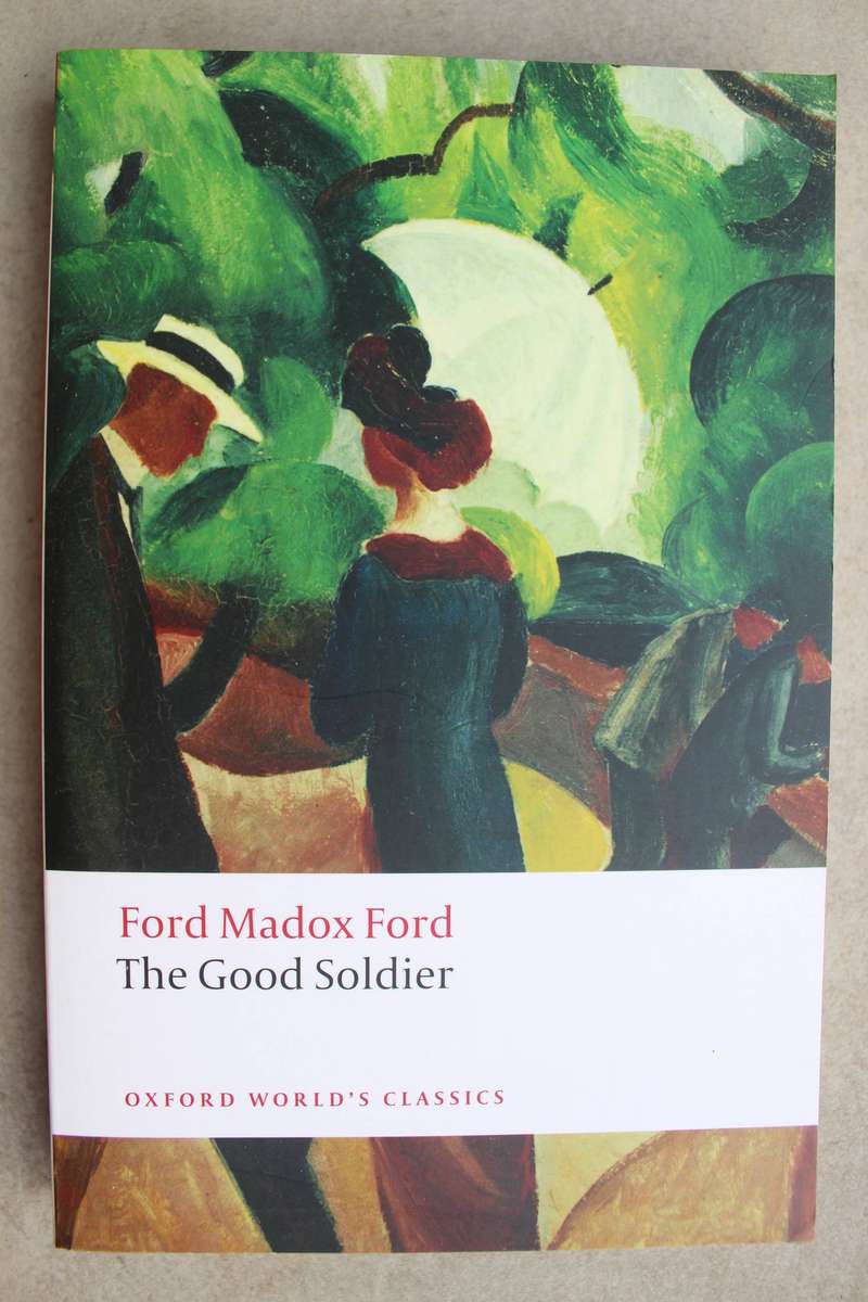 The Good Soldier - Ford Madox Ford