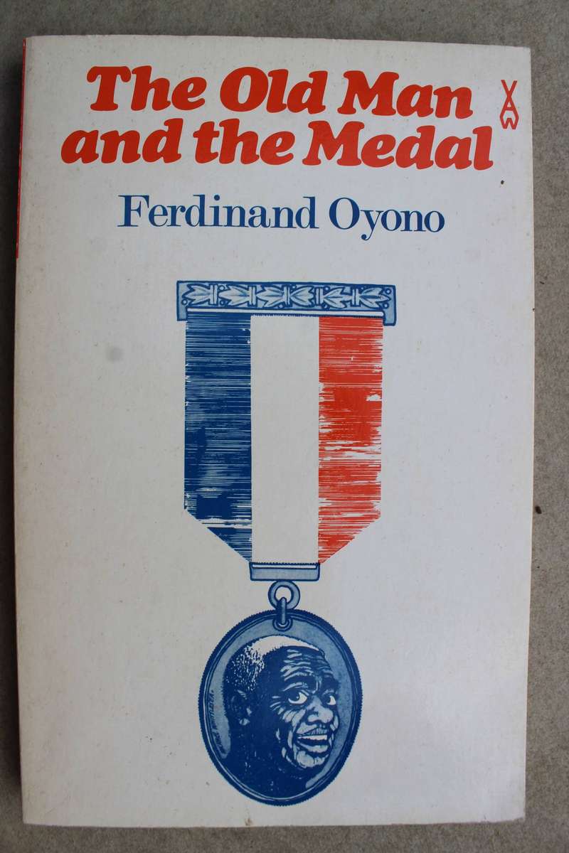 The old man and the medal - Ferdinand Oyono
