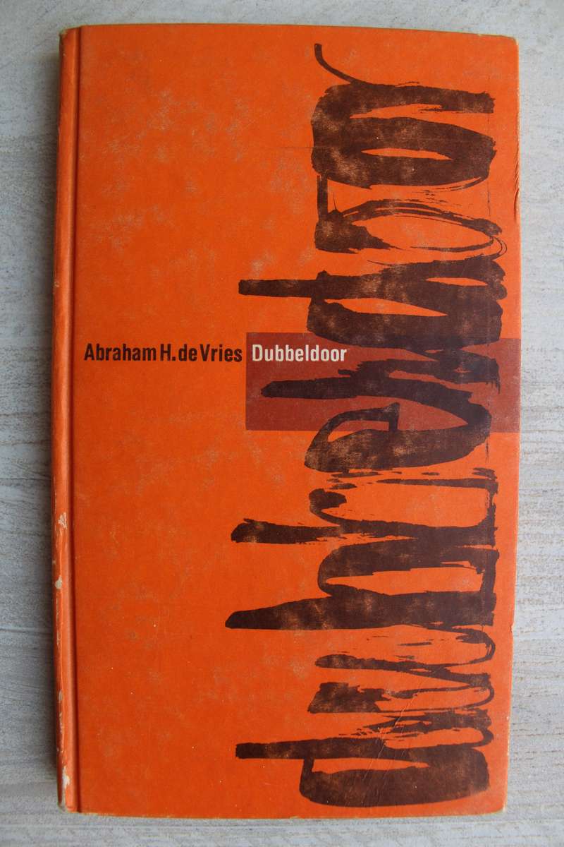 Dubbeldoor - Abraham H. De Vries