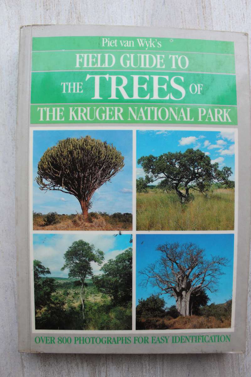Piet Van Wyk`s Field Guide to the Trees of the Kruger National Park