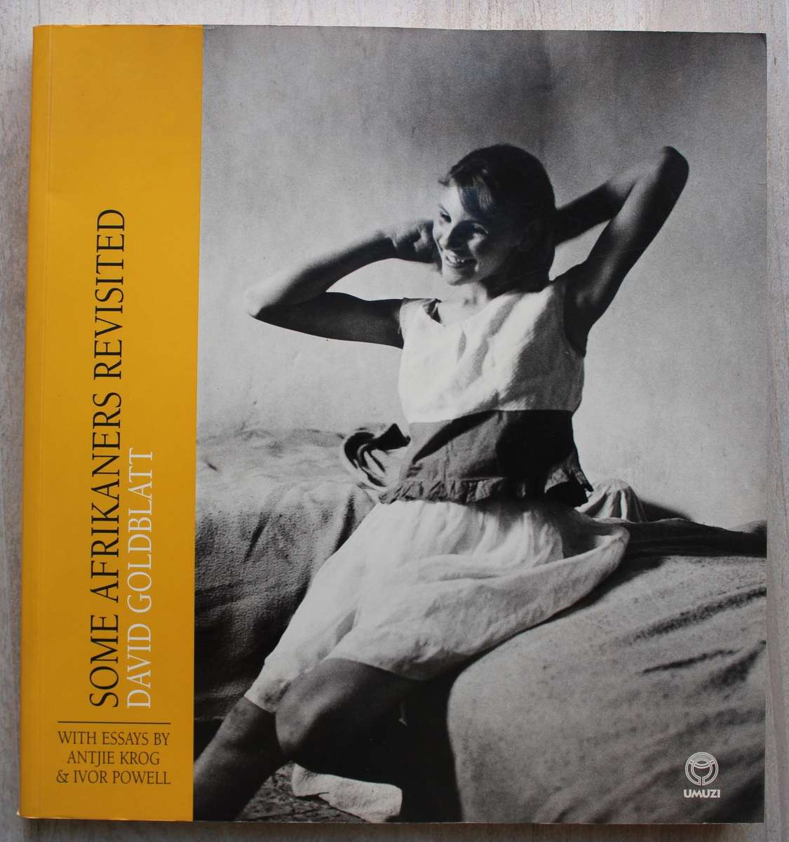 Some Afrikaners Revisited  - Goldblatt, David